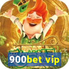 900bet vip